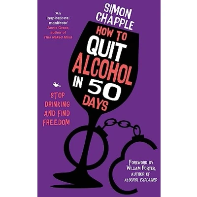 Abbildung von How to Quit Alcohol in 50 Days: Stop Drinking and Find Freedom