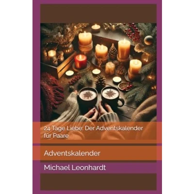 Abbildung von 24 Tage Liebe: Der Adventskalender für Paare: