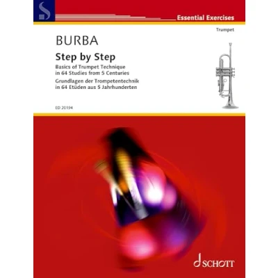 Abbildung von Step by Step: Grundlagen der Trompetentechnik in 64 Etüden aus fünf Jahrhunderten. Trompete. Lehrbuch. (Essential Exercises)