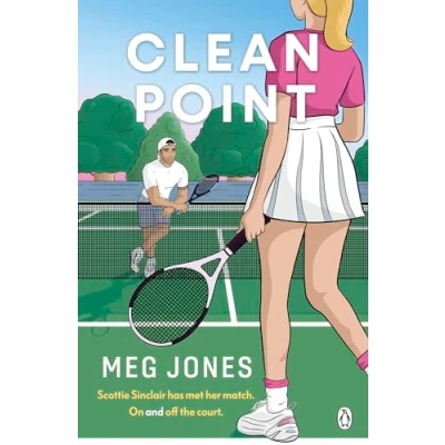 Abbildung von Clean Point: The brand new steamy enemies to lovers sports romance, perfect summer reading for fans of Challengers and Wimbledon