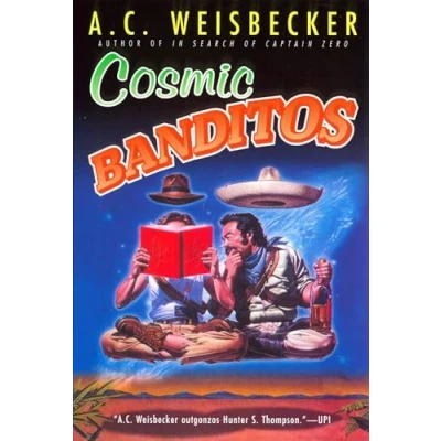 Abbildung von Cosmic Banditos: A Contrabandista&#039;s Quest for the Meaning of Life