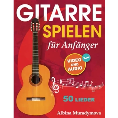 Abbildung von Gitarrenunterricht für Anfänger + Video und Audio: Gitarre spielen Kinder, Jugendliche Erwachsene, 50 Lieder