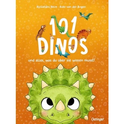 Abbildung von 101 Dinos und alles, was du über sie Wissen musst!: Bezauberndes Bilderbuch ab 4 Jahren voller verblüffender Dino Fakten (Wimmeliges fabelhafte Wesen)