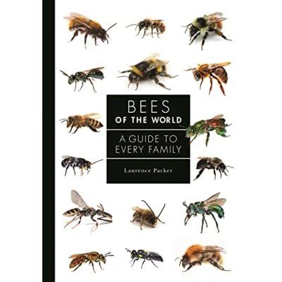 Abbildung von Bees of the World: A Guide to Every Family (Guide Family, 5)
