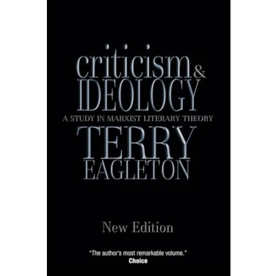 Abbildung von Criticism and Ideology: A Study in Marxist Literary Theory
