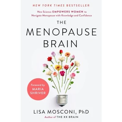 Abbildung von the Menopause Brain: New Science Empowers Women to Navigate Pivotal Transition with Knowledge and Confidence