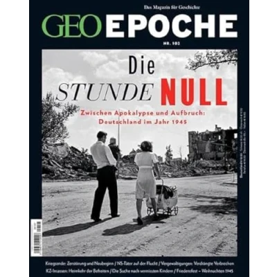 Abbildung von GEO Epoche / 102/2020 Die Stunde Null: Das Magazin für Geschichte