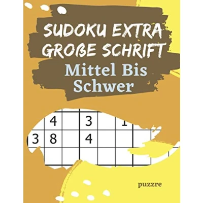 Abbildung von Sudoku Extra Große Schrift Mittel Bis Schwer: Rätselbuch Für Senioren