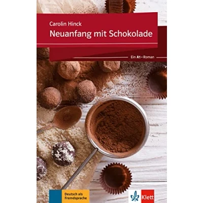 Abbildung von Neuanfang mit Schokolade: Ein A1 Roman. Lektüre digitalen Extras