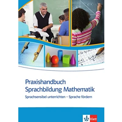Abbildung von Praxishandbuch Sprachbildung Mathematik: Sprachsensibel unterrichten Sprache fördern