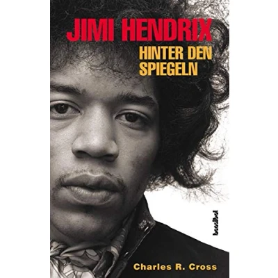 Abbildung von Jimi Hendrix Hinter den Spiegeln: Die offizielle Biografie