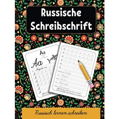Abbildung von Russische Schreibschrift: Russisch lernen schreiben. Kyrillische Handschrift schreiben für Kinder und Erwachsen (Ein Buch zum Buchstaben Schreiben, Band 3)