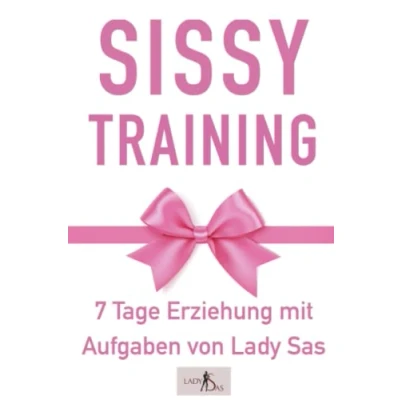 Abbildung von Sissy Training 7 Tage Ausbildung mit Aufgaben. Verwandle Dich in eine sexy Sissy.