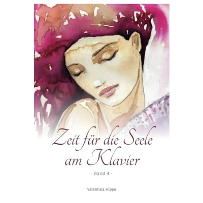Abbildung von Zeit für die Seele am Klavier Band 4: 11 mittelschwere Balladen Jugendliche und Erwachsene