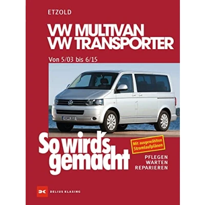Abbildung von VW Multivan / Transporter T5 115 235 PS, Diesel 84 174 PS 5/03 6/15: So wird&#039;s gemacht Band 134