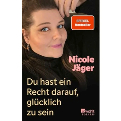 Abbildung von Du hast ein Recht darauf, glücklich zu sein