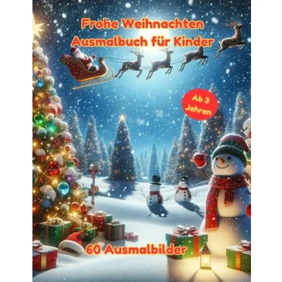 Abbildung von Frohe Weihnachten Ausmalbuch für Kinder: Lustige und festliche Motive zum Ausmalen: 60 Ausmalbilder
