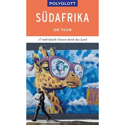 Abbildung von POLYGLOTT on tour Reiseführer Südafrika: 17 individuelle Touren durch das Land