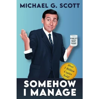 Abbildung von Somehow I Manage: A Notebook for all Managers and fans of the Office