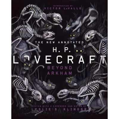 Abbildung von The New Annotated H.P. Lovecraft: Beyond Arkham (Annotated Books, Band 0)