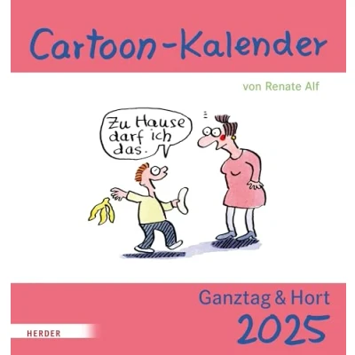 Abbildung von Cartoon Kalender 2025. Ganztag &amp; Hort: von Renate Alf