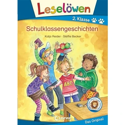 Abbildung von Leselöwen 2. Klasse Schulklassengeschichten (Großbuchstabenausgabe): Erstlesebuch für Kinder ab 7 Jahren