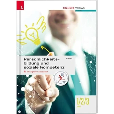 Abbildung von Persönlichkeitsbildung und soziale Kompetenz 1/2/3 HAS inkl. digitalem Zusatzpaket