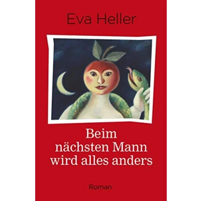 Abbildung von Beim nächsten Mann wird alles anders: Roman