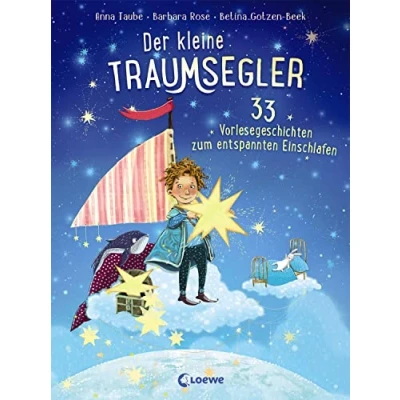 Abbildung von Der kleine Traumsegler (Band 2): 33 Vorlesegeschichten zum entspannten Einschlafen für Kinder ab 4 Jahre