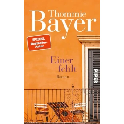 Abbildung von Einer fehlt: Roman Vom Wert der Freundschaft und Liebe