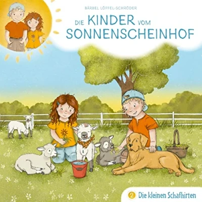 Abbildung von Die kleinen Schafhirten Folge 2 (Die Kinder vom Sonnenscheinhof, 2, Band 2)
