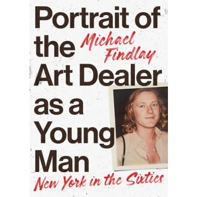 Abbildung von Portrait of the Art Dealer as a Young Man: New York in Sixties