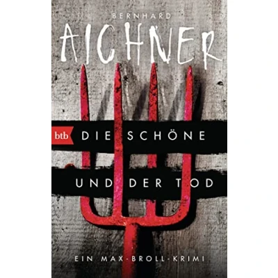 Abbildung von Die Schöne und der Tod: Ein Max Broll Krimi (Die Krimis, Band 1)