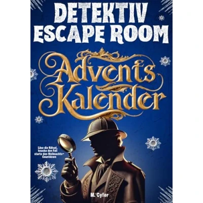 Abbildung von Detektiv Escape Room Adventskalender für Erwachsene: Löse die Rätsel, knacke den Fall, starte Weihnachts Countdown