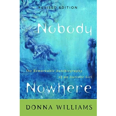Abbildung von Nobody Nowhere: The Remarkable Autobiography of an Autistic Girl