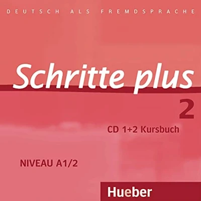 Abbildung von Schritte plus 2: Deutsch als Fremdsprache / 2 Audio CDs zum Kursbuch