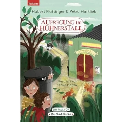 Abbildung von Aufregung im Hühnerstall Ein Fall für Martha &amp; Mischa: Illustriert von Ulrike Halvax