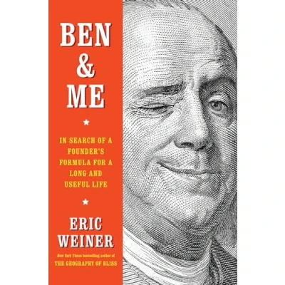 Abbildung von Ben &amp; Me: In Search of a Founder&#039;s Formula for Long and Useful Life