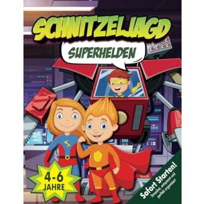 Abbildung von Superhelden Schnitzeljagd Kindergeburtstag von 4 6 Jahren: Superkraftmaschine gestohlen! Was für eine Katastrophe! Kreative, startklare Schatzsuche mit allen Materialien. (Bravo Schatzsuche)