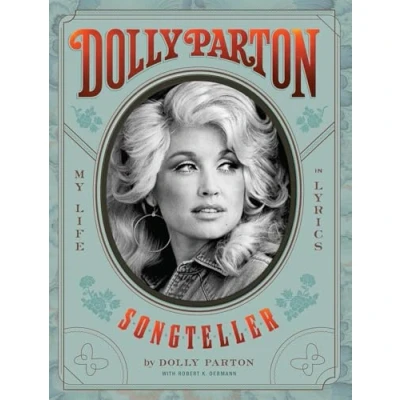 Abbildung von Dolly Parton, Songteller: My Life in Lyrics