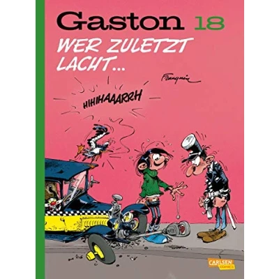 Abbildung von Gaston Neuedition 18: Wer zuletzt lacht ... (18): Der Comic Klassiker für chaotischen Humor