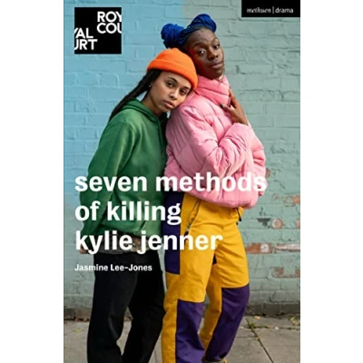 Abbildung von seven methods of killing kylie jenner: jenner Textband (Modern Plays)