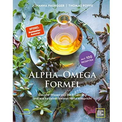 Abbildung von Alpha Omega Formel: Das alte Wissen von der Ernährung und wie sie deiner wahren Natur entspricht (Gräfe Unzer Einzeltitel)