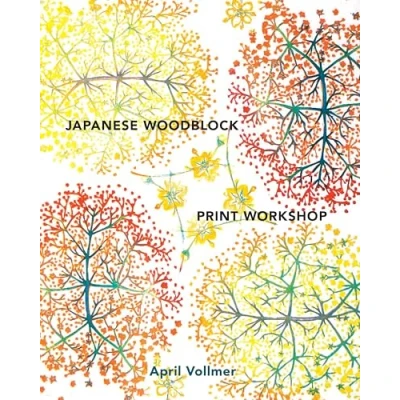 Abbildung von Japanese Woodblock Print Workshop: A Modern Guide to the Ancient Art of Mokuhanga
