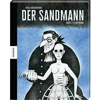 Abbildung von Der Sandmann: Graphic Novel nach E. T. A. Hoffmann