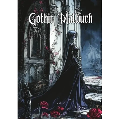 Abbildung von Gothic Malbuch: Ein Ausmalbuch für Erwachsene mit hübschen düsteren Motiven