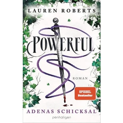 Abbildung von Powerful Adenas Schicksal: Eine Powerless Novelle Das neue Buch der Platz 1 SPIEGEL Bestsellerautorin endlich auf Deutsch! (Die Novellen, Band 1)