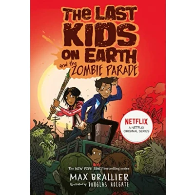 Abbildung von the Last Kids on Earth and Zombie Parade