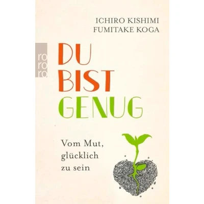 Abbildung von Du bist genug: Vom Mut, glücklich zu sein