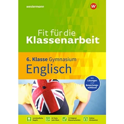 Abbildung von Fit für die Klassenarbeit Gymnasium: Klassenarbeitstrainer Englisch 6 (Fit Klassenarbeit: Gymnasium)